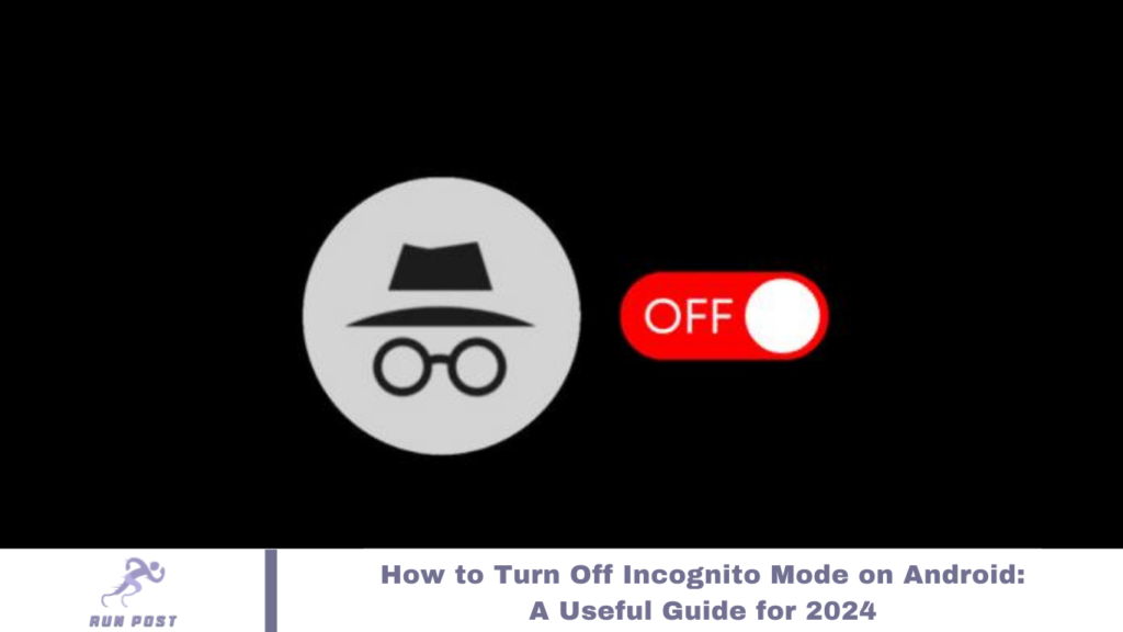 Incognito Mode