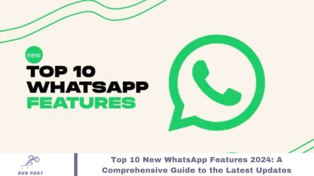 WhatsApp Features