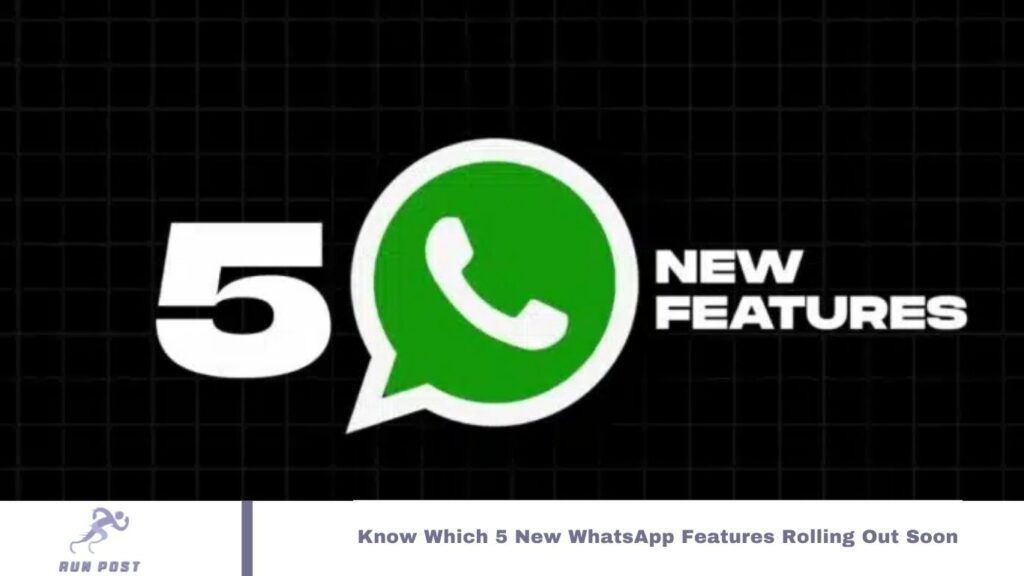 WhatsApp Features