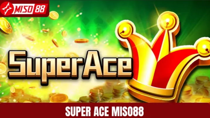 What is Super Ace Miso88? The most standard way to play Super Ace